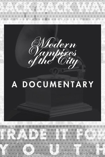 M.V.O.T.C. (documentary on Vampire Weekend's Grammy-Winning Third Album Modern Vampires of the City) movie poster