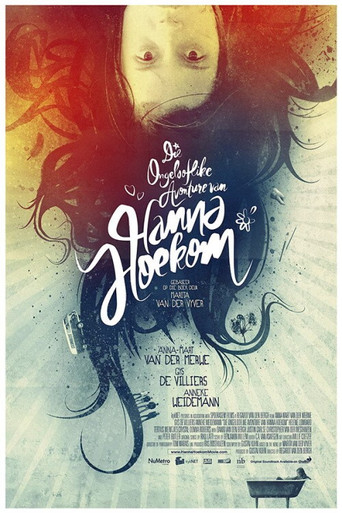 Die Ongelooflike Avonture van Hanna Hoekom movie poster