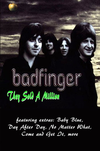 Badfinger - They Sold A Million movie poster