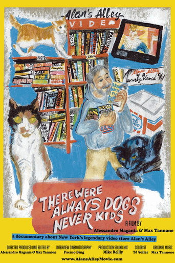 There Were Always Dogs, Never Kids movie poster