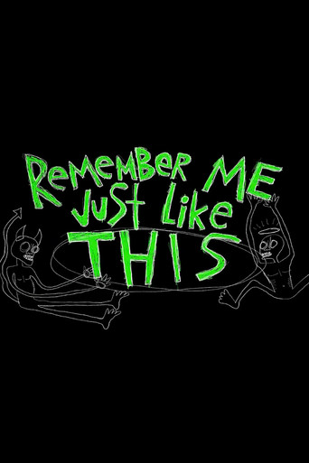 Remember Me Just Like This movie poster