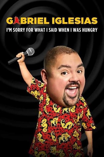 Gabriel Iglesias: I'm Sorry for What I Said When I Was Hungry movie poster