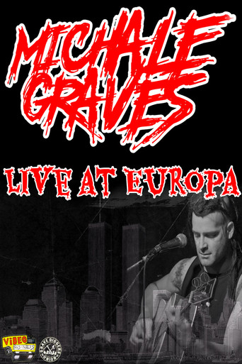 Michale Graves Live at Europa movie poster