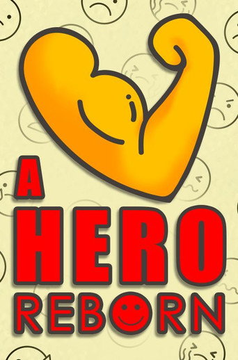 A Hero Reborn movie poster