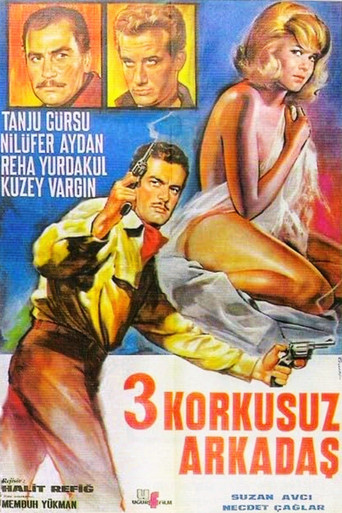 Üç Korkusuz Arkadaş movie poster
