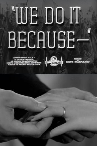We Do It Because movie poster