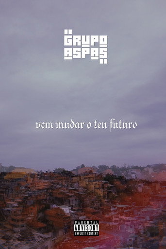 Grupo Aspas: Vem Mudar o Teu Futuro movie poster