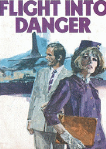 Flight Into Danger movie poster