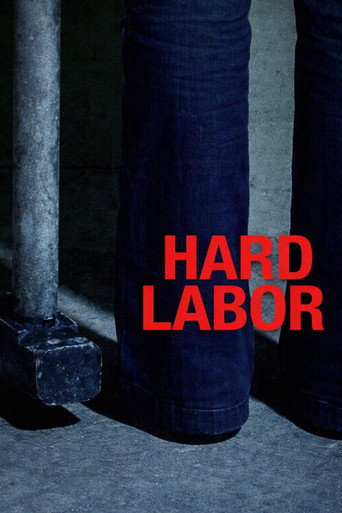 Hard Labor movie poster