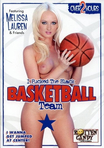 I Fucked the Black Basketball Team movie poster