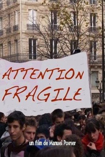 Attention fragile movie poster