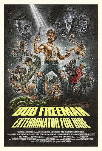 Bob Freeman: Exterminator For Hire movie poster
