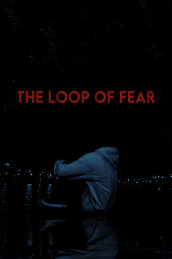 The Loop of Fear movie poster