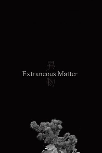 Extraneous Matter movie poster