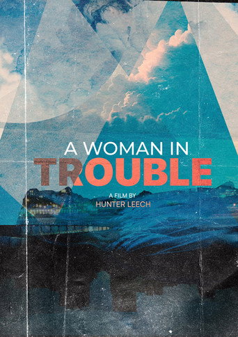 A Woman in Trouble movie poster