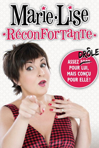 Marie-Lise Pilote - Réconfortante movie poster