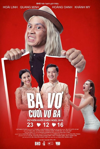 Ba Vợ Cưới Vợ Ba movie poster