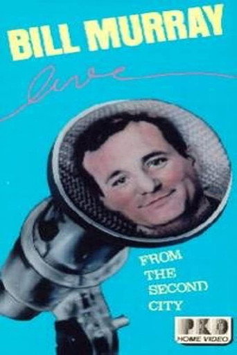 Bill Murray Live from the Second City movie poster