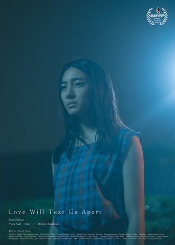 Love Will Tear Us Apart movie poster