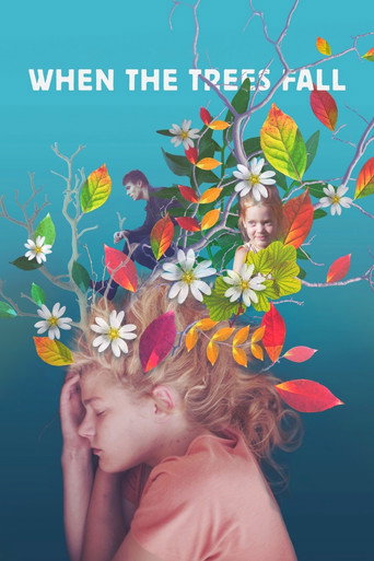 When the Trees Fall movie poster