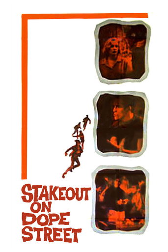Stakeout on Dope Street movie poster