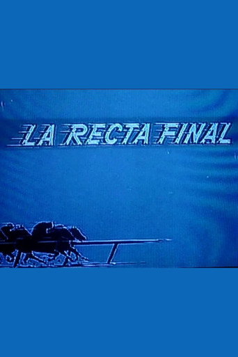 La recta final movie poster
