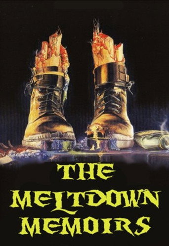 The Meltdown Memoirs movie poster