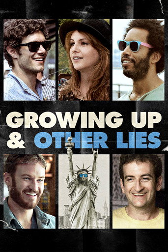 Growing Up and Other Lies movie poster