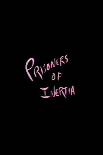 Prisoners of Inertia movie poster