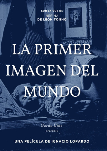 La primer imagen del mundo movie poster