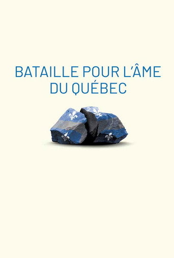 Bataille pour l'âme du Québec movie poster