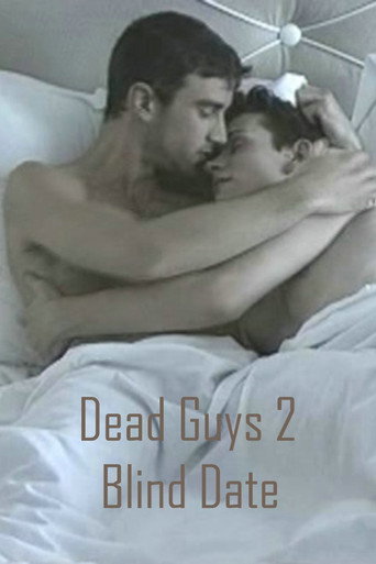 Dead Guys 2: Blind Date movie poster