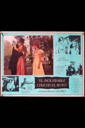 El inolvidable Chucho el Roto movie poster