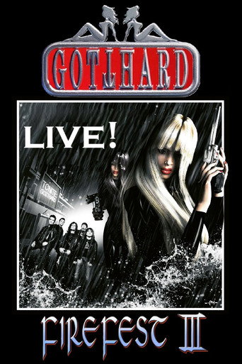 Gotthard: Live at Firefest III movie poster