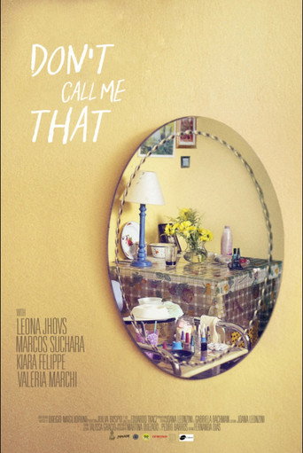 Don't Call Me That movie poster