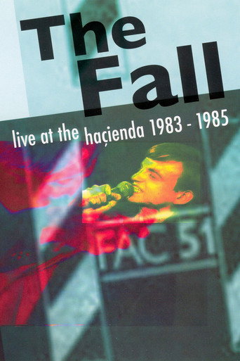 The Fall ‎– Live At The Haçienda 1983-1985 movie poster