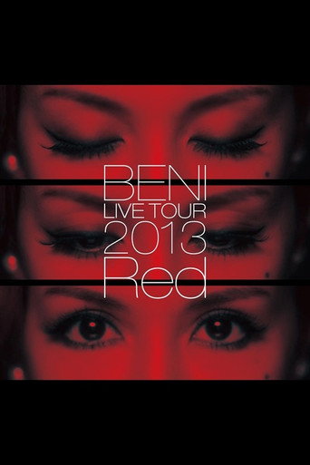 BENI Red LIVE TOUR 2013 movie poster