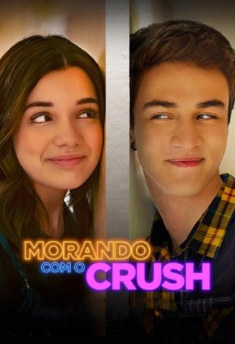Morando com o Crush movie poster