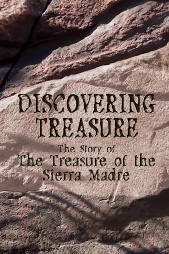 Discovering Treasure: The Story of 'The Treasure of the Sierra Madre' movie poster