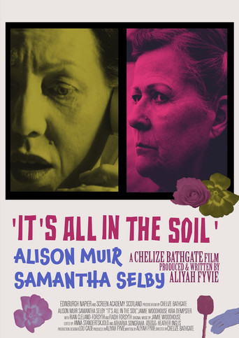 It's All in the Soil movie poster