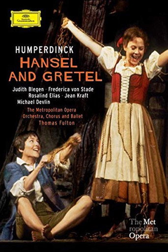 The Metropolitan Opera: Hansel and Gretel movie poster