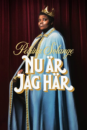 Petrina Solange - Nu är jag här movie poster