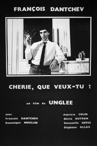 Chérie, que veux-tu ? movie poster