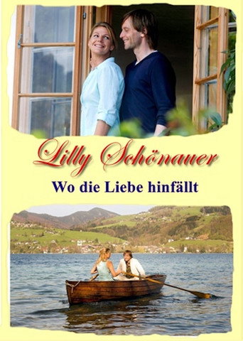 Lilly Schönauer - Wo die Liebe hinfällt movie poster