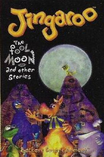 Jingaroo - The Fool Moon and Other Stories movie poster