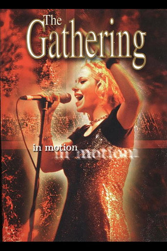 The Gathering: In Motion movie poster