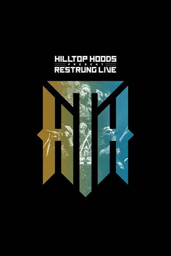 Hilltop Hoods - Restrung Live movie poster