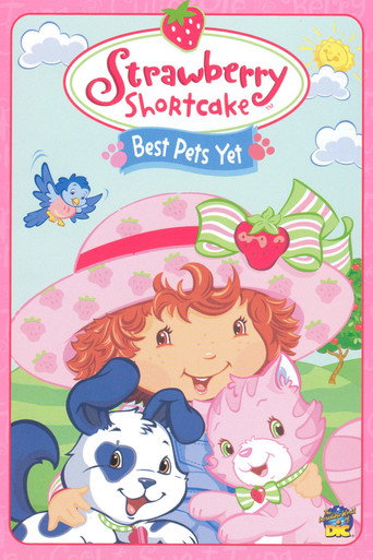 Strawberry Shortcake: Best Pets Yet movie poster
