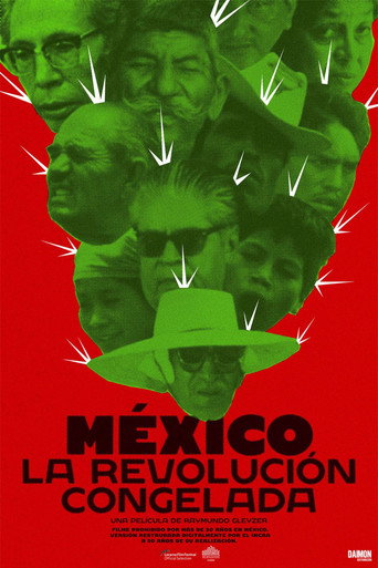 Mexico: The Frozen Revolution movie poster
