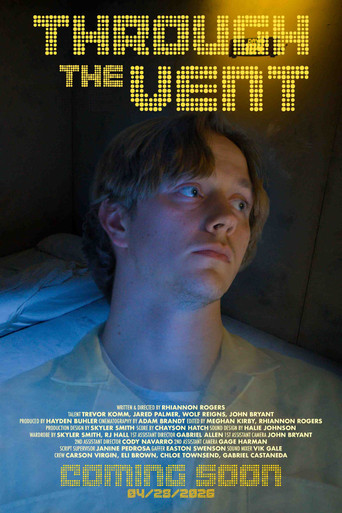 Through The Vent movie poster